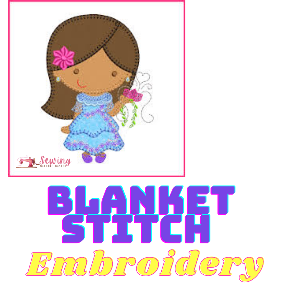 Blanket Stitch Embroidery