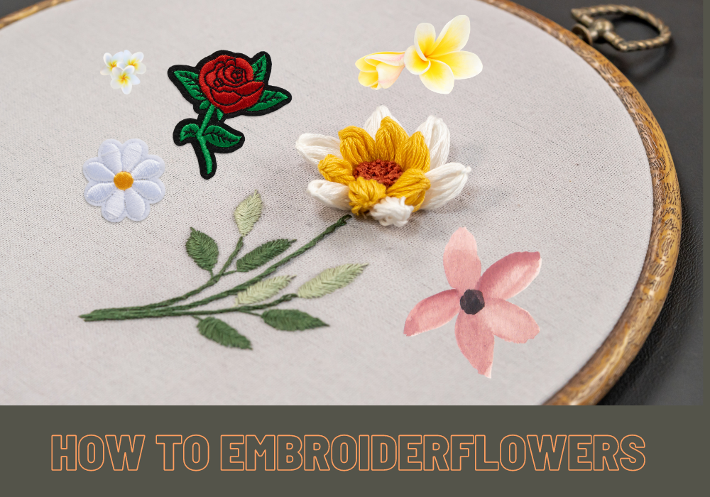 How To Embroider Flowers