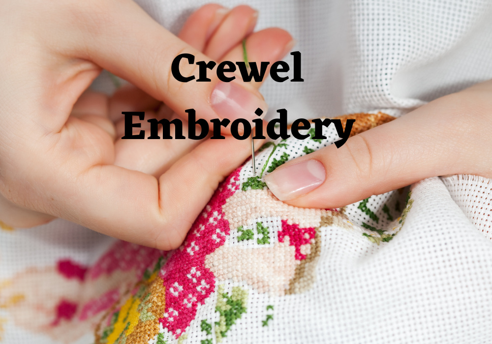 crewel embroidery