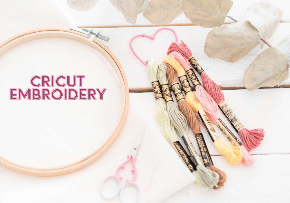 Cricut embroidery Guide