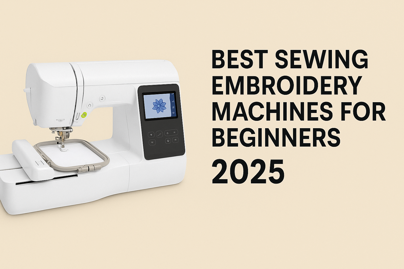 Best Sewing Embroidery Machines