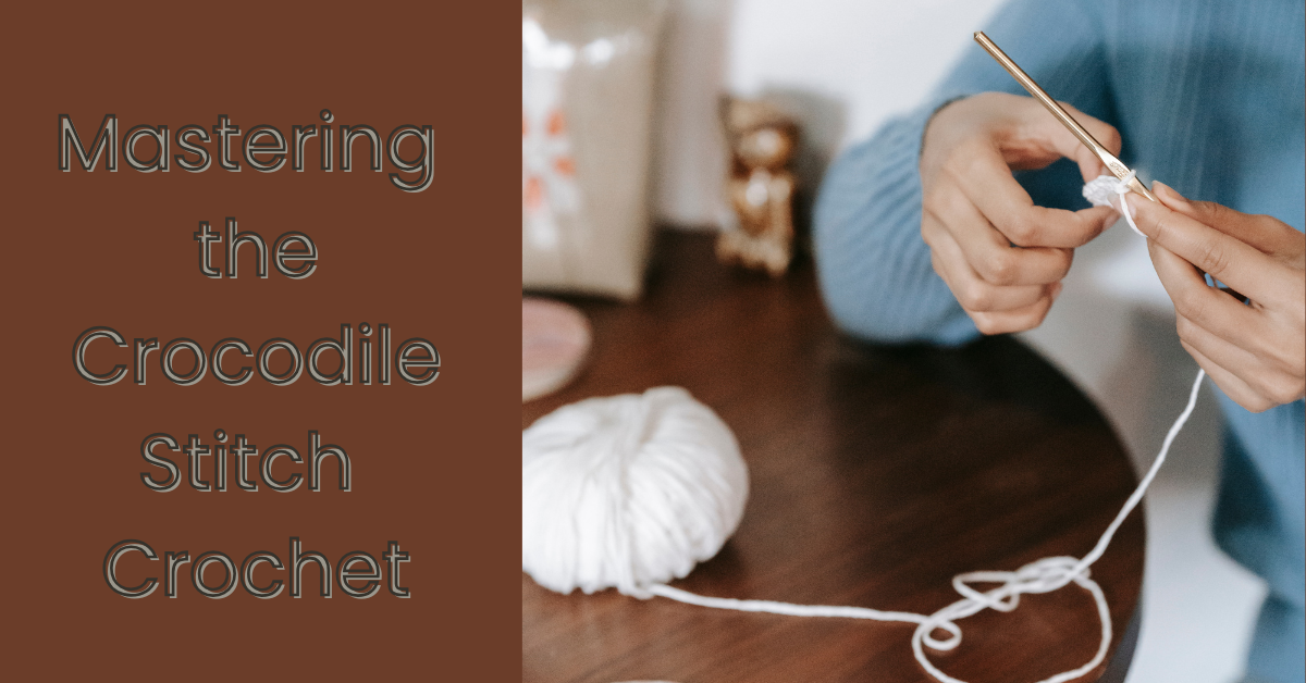 Crocodile Stitch Crochet
